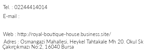 Royal Boutique House telefon numaralar, faks, e-mail, posta adresi ve iletiim bilgileri